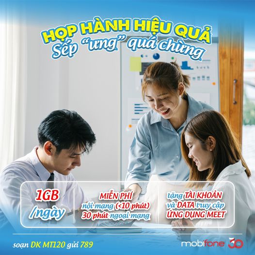 Cuối năm họp hành nhiều và hiệu quả đăng ký ngay MT120 của MobiFone